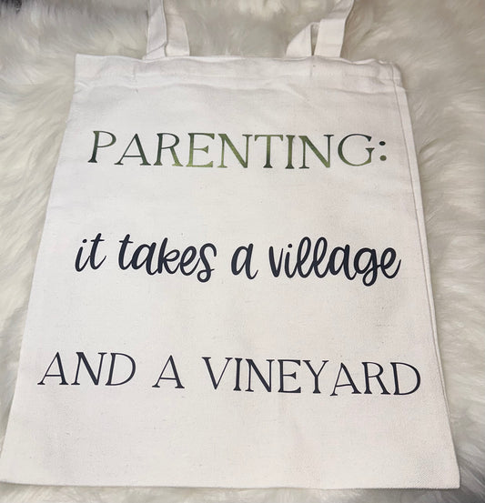 Parenting Takes a Village Tote Bag
